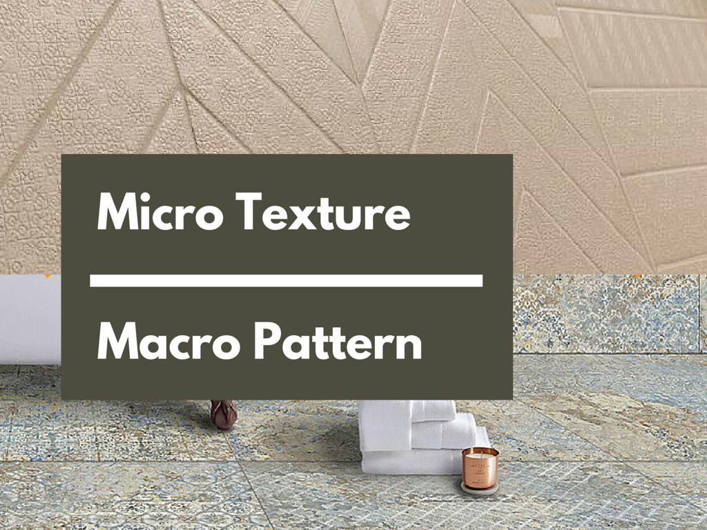 Micro Texture & Macro Pattern | KitchAnn Style